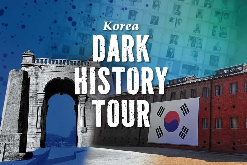 Blood & Tears: Korea Dark History Guided Walking Tour - Price and What You Get for $61