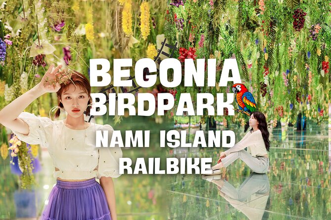 Nami Island and Begonia Bird Park Tour from Seoul (opt Railbike) - Key Highlights You’ll Notice Right Away